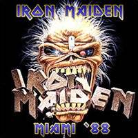 Iron Maiden (UK-1) : Miami '88